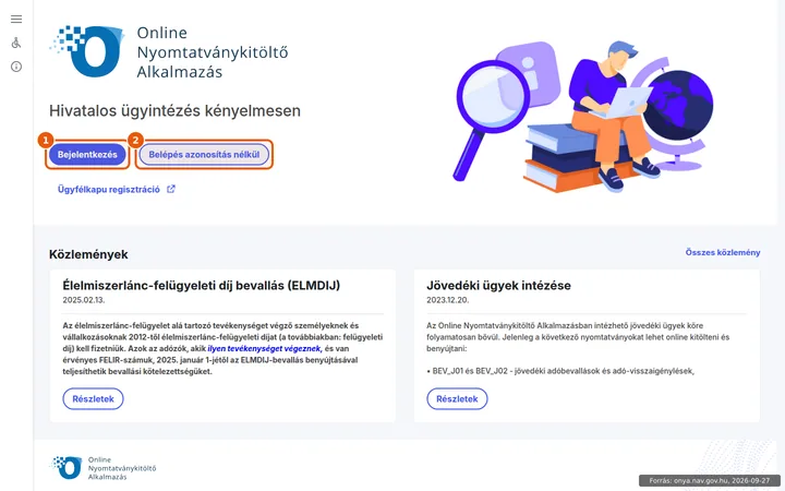 Az ONYA online nyomtatványkitöltő belépési oldala a Bejelentkezés és a Belépés azonosítás nélkül gombbal